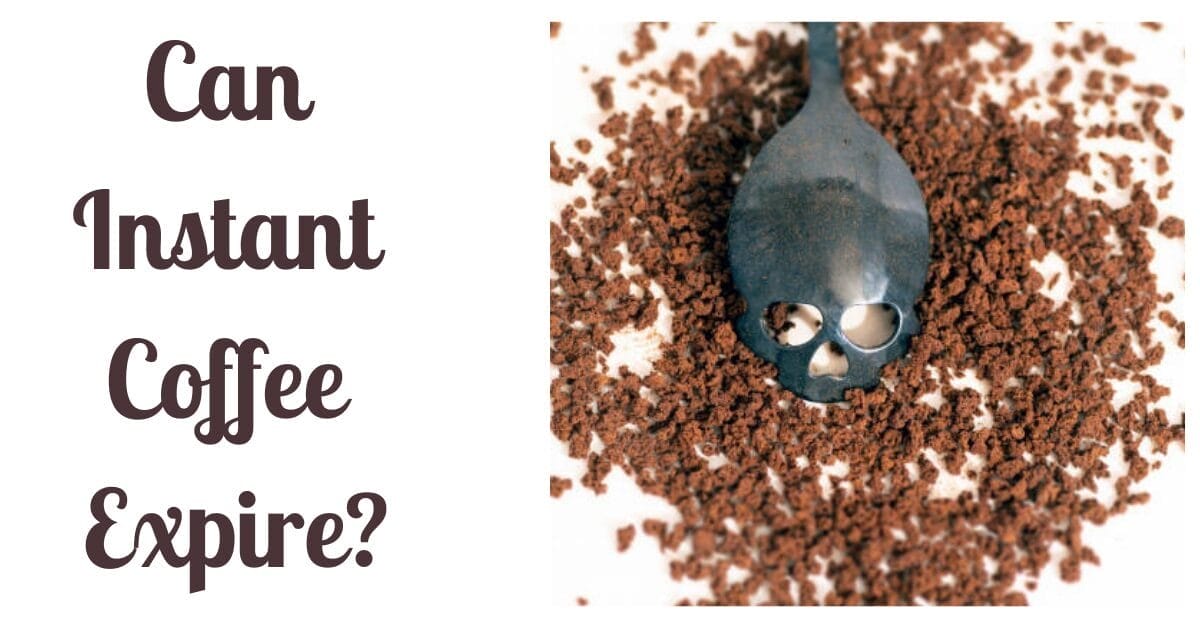 Can Instant Coffee Expire ShellLife Of Instant Coffee
