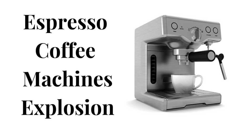 Can Espresso Machine explode