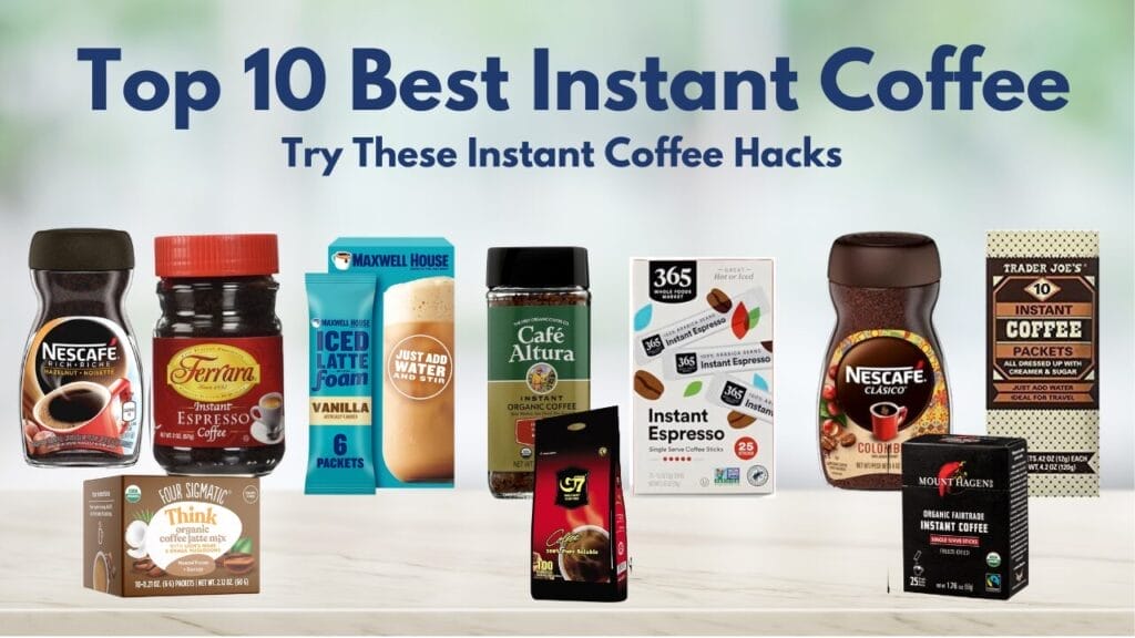 Best Instant Coffee