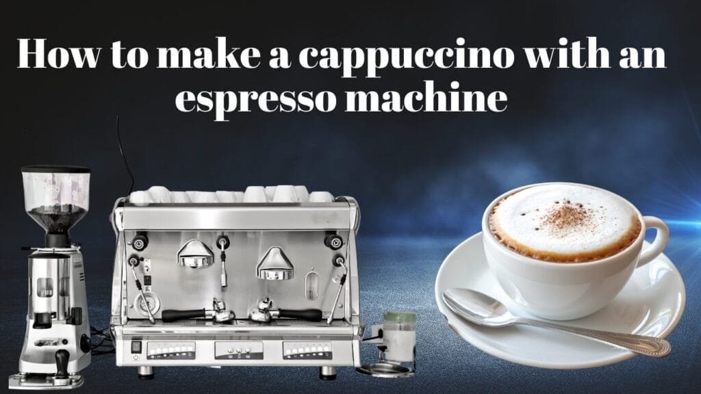 How-to-make-a-cappuccino-with-an-espresso-machine