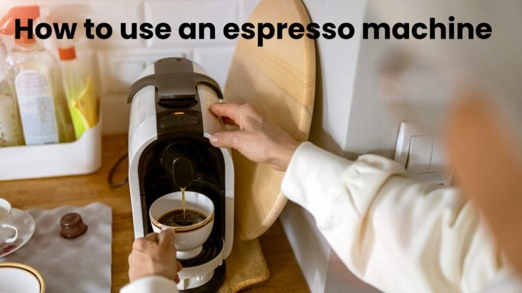 How-to-use-an-espresso-machine